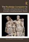 The Routledge Companion to Women and Monarchy in the Ancient Mediterranean World - eBook