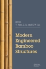 Modern Engineered Bamboo Structures : Proceedings of the Third International Conference on Modern Bamboo Structures (ICBS 2018), June 25-27, 2018, Beijing, China - eBook