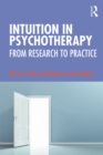 Intuition in Psychotherapy : From Research to Practice - eBook
