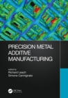 Precision Metal Additive Manufacturing - eBook