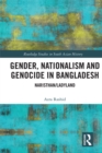 Gender, Nationalism, and Genocide in Bangladesh : Naristhan/Ladyland - eBook