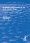 Sustainable Development of the North Atlantic Margin : Selected Contributions to the Thirteenth International Seminar on Marginal Regions - eBook
