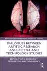 Dialogues Between Artistic Research and Science and Technology Studies - eBook
