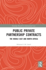Public Private Partnership Contracts : The Middle East and North Africa - eBook