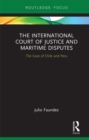 The International Court of Justice in Maritime Disputes : The Case of Chile and Peru - eBook