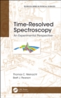 Time-Resolved Spectroscopy : An Experimental Perspective - eBook