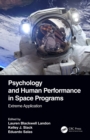 Psychology and Human Performance in Space Programs : Extreme Application - eBook