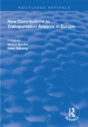 New Contributions to Transportation Analysis in Europe - eBook