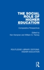 The Social Role of Higher Education : Comparative Perspectives - eBook