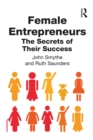 Female Entrepreneurs : The Secrets of Their Success - eBook