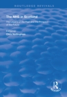 The NHS in Scotland : The Legacy of the Past and the Prospect of the Future - eBook