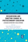 Researching and Enacting Change in Postsecondary Education : Leveraging Instructors' Social Networks - eBook