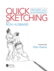 Quick Sketching with Ron Husband : Revised and Expanded - eBook