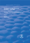 European and Non-European Societies, 1450-1800 : Volume I: The Longue Duree, Eurocentrism, Encounters on the Periphery of Africa and Asia - eBook