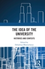 The Idea of the University : Histories and Contexts - eBook