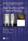 Dose, Benefit, and Risk in Medical Imaging - eBook