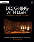 Designing with Light : An introduction to Stage Lighting - eBook