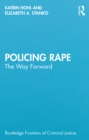 Policing Rape : The Way Forward - eBook