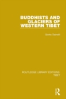 Buddhists and Glaciers of Western Tibet - eBook