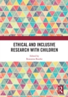 Ethical and Inclusive Research with Children - eBook