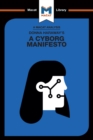 An Analysis of Donna Haraway's A Cyborg Manifesto : Science, Technology, and Socialist-Feminism in the Late Twentieth Century - eBook