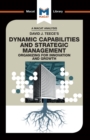 An Analysis of David J. Teece's Dynamic Capabilites and Strategic Management : Organizing for Innovation and Growth - eBook