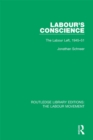 Labour's Conscience : The Labour Left, 1945-51 - eBook