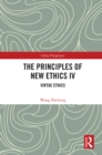 The Principles of New Ethics IV : Virtue Ethics - eBook