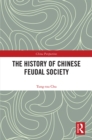 The History of Chinese Feudal Society - eBook