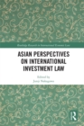 Asian Perspectives on International Investment Law - eBook