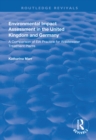 Environmental Impact Assessment in the United Kingdom and Germany : Comparision of EIA Practice for Wastewater Treatment Plants - eBook