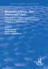 Marginality in Space - Past, Present and Future : Theoretical and Methodological Aspects of Cultural, Social and Economic Parameters of Marginal and Critical Regions - eBook