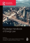Routledge Handbook of Energy Law - eBook