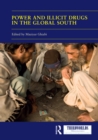 Power and Illicit Drugs in the Global South - eBook