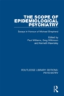 The Scope of Epidemiological Psychiatry : Essays in Honour of Michael Shepherd - eBook
