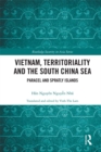 Vietnam, Territoriality and the South China Sea : Paracel and Spratly Islands - eBook