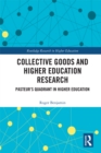Collective Goods and Higher Education Research : Pasteur’s Quadrant in Higher Education - eBook