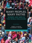 Many Peoples, Many Faiths : Women and Men in the World Religions - eBook