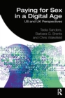 Paying for Sex in a Digital Age : US and UK Perspectives - eBook