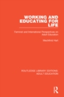 Working and Educating for Life : Feminist and International Perspectives on Adult Education - eBook