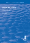 Europe and Finland : Defining the Political Identity of Finland in Western Europe - eBook