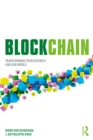Blockchain : Transforming Your Business and Our World - eBook