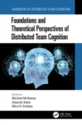 Foundations and Theoretical Perspectives of Distributed Team Cognition - eBook