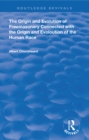 The Origin and Evolution of Freemasonary Connected with the Origin and Evoloution of the Human Race. (1921) - eBook