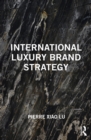 International Luxury Brand Strategy - eBook