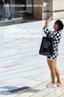 Communicating Fashion Brands : Theoretical and Practical Perspectives - eBook