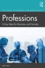 Professions : A Key Idea for Business and Society - eBook