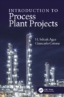 Introduction to Process Plant Projects - eBook