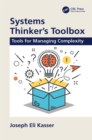 Systems Thinker's Toolbox : Tools for Managing Complexity - eBook