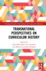 Transnational Perspectives on Curriculum History - eBook